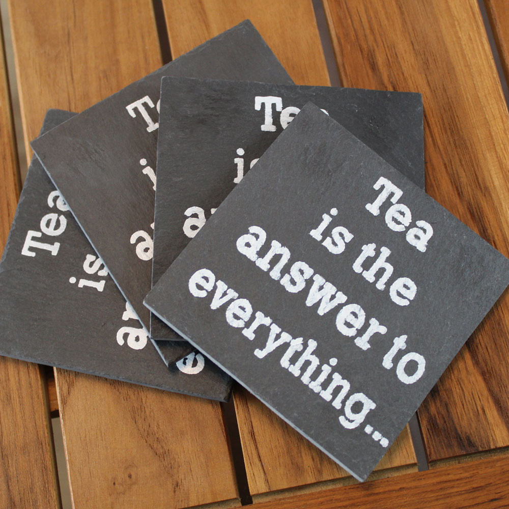 Tea is the answer Coasters 